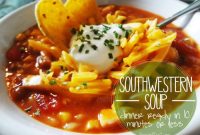 Southwest soup recipe